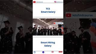 TCS Smart Hiring Salary #shorts