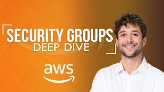 Amazon EC2 Security Groups Deep Dive