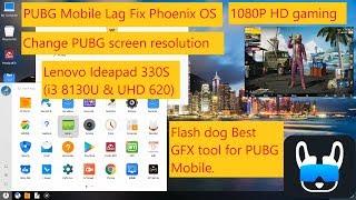 PUBG mobile Lag Fix on Phoenix OS