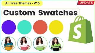 How to Add Custom Color & Images Swatches in Shopify (All FREE Themes) V15