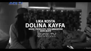 LIKA KOSTA - DOLINA KAYFA 2020 - أجمل أغنية روسية مترجمة