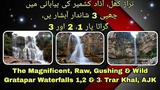 Gratapar 1, 2 & 3 Falls | Tararkhel | Pallandari | District Sudhnoti |Azad Kashmir | Pakistan