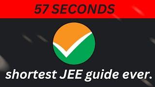 Shortest JEE Prep Guide That Actually Works.