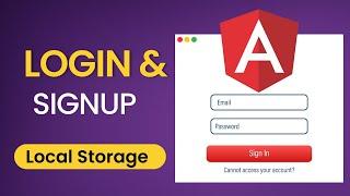 Angular Login and Signup with Local-Storage | Angular 17