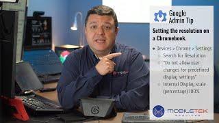 Google Admin Tip: Set the resolution on a Chromebook for Testing season