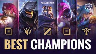 BEST Champions for EVERY Role in Preseason 2022