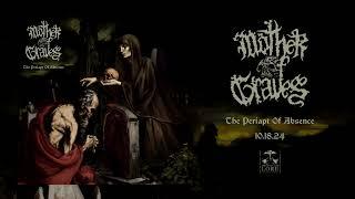 MOTHER OF GRAVES - Upon Burdened Hands (official audio)