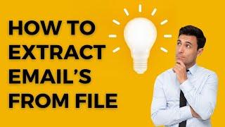 How to extract email from files?  Your Ultimate Guide to Email Extractor Files Software!