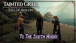 Tainted Grail The Fall of Avalon - ep2  To The South Horns  - Fantasy, Explore, Avalon