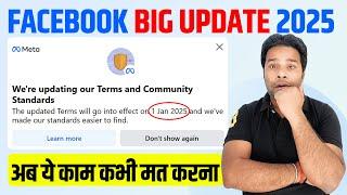 Facebook New Update 2025 | Facebook New Terms Update | Facebook Community Standards