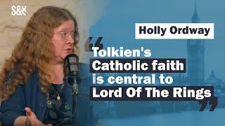 Holly Ordway: The Christian faith of JRR Tolkien