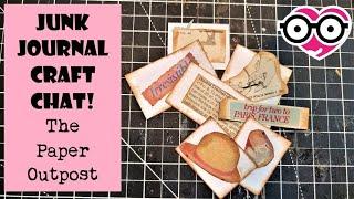 JUNK JOURNAL Craft Chat! Using Vintage Magazine Page! SCRAPPY CONTEST WINNERS!! The Paper Outpost!