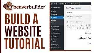 How to Build a Website with Beaver Builder | Wordpress Tutorial
