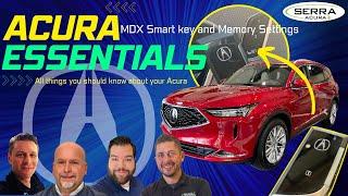 Acura Essentials: MDX Smart Key and Memory position set up