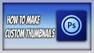 How To Make Custom Thumbnails For YouTube Videos On iPad (Photoshop Touch)