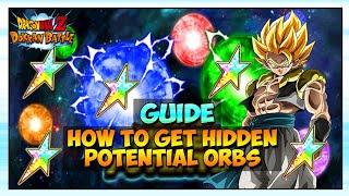 DOKKAN BATTLE GUIDE: HOW TO GET HIDDEN POTENTIAL ORBS!