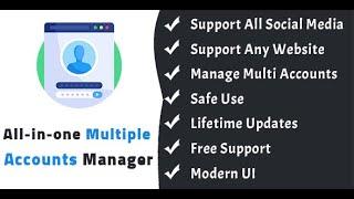 All-in-one Multiple Accounts Manager Pro