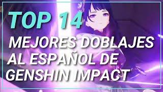Top 14 Mejores Doblajes Al Español de GENSHIN IMPACT