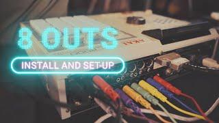 8 Outs for Dummies! || Complete Install and Set-Up || MPC 2000XL