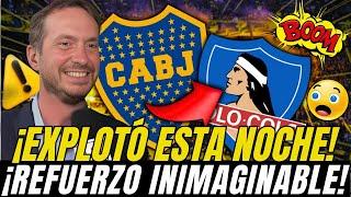 BOMBAZO DE LA NOCHE! FICHAJE MÁS INESPERADO! SACUDIÓ EL MUNDO BOCA! NOTICIAS DE BOCA JUNIORS HOY