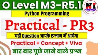 O Level Python Practical (M3-R5.1)|O Level Python Practical questions|O Level Python Practical Paper