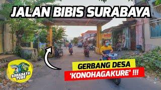 Jalan Bibis Surabaya - Kampung Yg RAMAH & BERSAHAJA Kayak Konoha | #SurabayaDailyObservation Ep.141