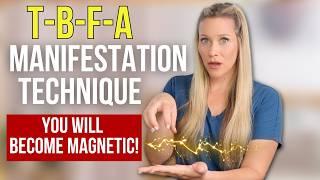 This has been kept secret | THIS TURNS MANIFESTING AUTOMATIC |  T-B-F-A Manifesting Technique