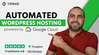 10web Hosting powered by Google Cloud for WordPress