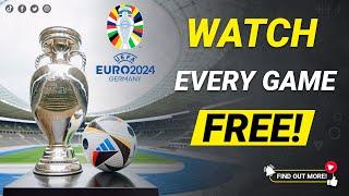  How to Watch UEFA Euro 2024 LIVE Online FREE! 