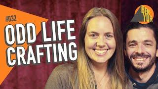 ODD LIFE CRAFTING (EDUARDO CASSOL E ROBERTA MONTIBELLER) - BEN-YUR Podcast #032