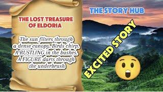 THE LOST TREASURE OF ELDORIA | INTERESTING STORY | THE STORY HUB #stories #intrestingstories