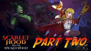 Scarlet Hood and the Wicked Wood | Gameplay Walkthrough - Part Two | No Commentary