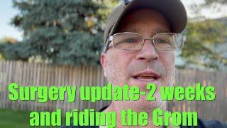 Icemanfiveoh vlog 004-Surgery update and riding the Grom