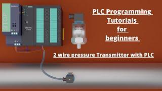 How to connect 2 wire pressure transmitter with PLC ?