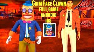 Grim Face Clown | FULL GAMEPLAY | Android, ios #GrimFaceClown