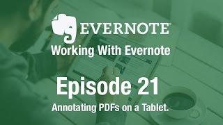 Working With Evernote | Ep 21 | Annotating on a Tablet