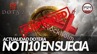 SE CANCELA THE INTERNATIONAL 10 EN SUECIA - Español Dota 2 - Viciuslab