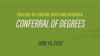 College of Liberal Arts & Sciences Conferral of Degrees