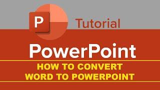 How To Convert Word to Powerpoint Slide