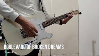 Boulevard of Broken Dreams- Green Day (Guitar Cover) WITH TREMOLO