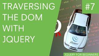 jQuery Tutorial for Beginners #7 - Traversing the DOM with jQuery