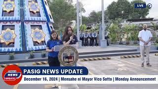 Live: Mayor Vico Sotto Monday Mensahe | Dec 16, 2024 | Pasig News Update