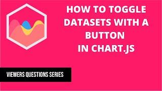 How to toggle datasets with a button in Chart.JS 3