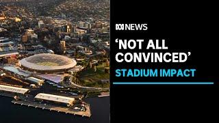 Concerns around visual impact of Hobart's proposed stadium | ABC News