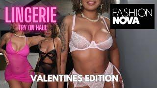 *naughty* FASHIONNOVA LINGERIE TRY ON HAUL | VALENTINES EDITION