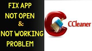 How to Fix Ccleaner App Not Working Issue | "Ccleaner" Not Open Problem in Android & Ios