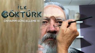 İLK GÖKTÜRK | GÜNCELLEME III