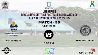 URBANRISE | B - DIVISION LEAGUE 2024 - 25 | VETERANS FC VS MD. SPORTING | 14.01.2025