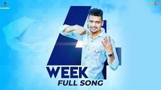 4 Week (Full Song) - Kamal Jhawla | Latest Punjabi Song 2018 | Bluewinds Entertainment