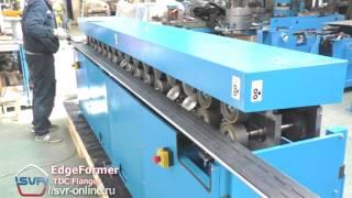 Edge Former (SVR) - TDC/TDF flange machine